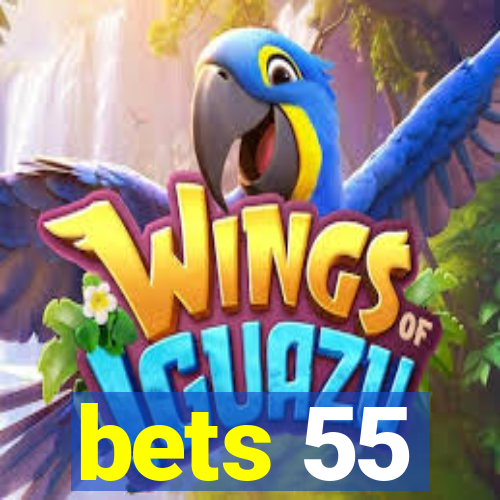 bets 55